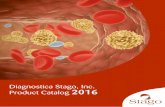 Diagnostica Stago, Inc. Product Catalog 2016 · Diagnostica Stago, Inc. Product Catalog 2016. STA ... Unfractionated Heparin (UFH) Low Molecular Weight Heparin (LMWH) Rivaroxaban*