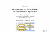 Modeling and Simulation of Dynamical Systems - …ewh.ieee.org/r6/scv/css/archive/022011ChristophWimmer.pdf · Modeling and Simulation of Dynamical Systems. ... application to download