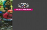 THE LITTLE BOOK OF NCS - National Citizen Service · Introduction When I first tell people about NCS – a summer programme for teenagers – certain images spring to mind. They might