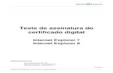Teste de assinatura do certificado digital · Proibida a reprodução total ou parcial. Todos os direitos reservados 1 Teste de assinatura do certificado digital Internet Explorer