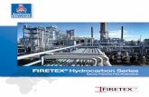 FIRETEX Hydrocarbon Series · FIRETEX® is fully compliant with NORSOK M501 System 5A, with pull-off ... Approvals: NORSOK M-501 rev.6 System 5a (with FIRETEX M90/02) FIRETEX ...