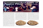 Countermarked Coins of Pontius Pilate by Peter E. Lewis · Countermarked Coins of the Roman Prefects of Judaea’ and published in the ... the countermarked coins of Pontius Pilate