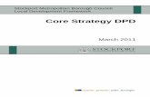 Core Strategy DPD (PDF 3.8Mb) - Cloud Object StorageStrategy+DPD.pdf · Local Development Framework Core Strategy DPD ... Core Policy CS1 'OVERARCHING PRINCIPLES: ... Reference is
