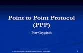 Point to Point Protocol (PPP) - Katedra informatiky, FEI ... · PDF filePoint to Point Protocol (PPP) ... Password Authentication Protocol (PAP) ... CHallenge Authentication Protocol