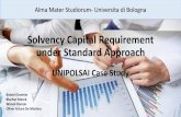 Solvency Capital Requirement under Standard Approach · 2017-05-31 · Solvency Capital Requirement under Standard Approach UNIPOLSAI Case Study Alma Mater Studiorum- Universita di