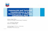 Commercial and Technical Considerations in the ...members.igu.org/html/wgc2006pres/data/wgcppt/pdf/PGC Programme... · Liquefaction Plant Chen-Hwa Chiu Chevron Energy TechnologyCompany