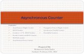 Asynchronous Counter - kader05cuet.files.wordpress.com · Asynchronous/Ripple Counter MOD Number ... The term asynchronous counter and ripple ... 74LS112 has low-to-high propagation