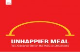UNHAPPier MEAL - epsu.org · on tax dodging, McDonald’s has reshu˜led its corporate structure, ... ald’s tax optimization strategy in Europe and around the world.