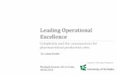 Leading Operational Excellence€¦ · TQM JIT Overall Performance score ... We rely on vendors for all of our equipment ... Supervisors feel that project selection and implementation
