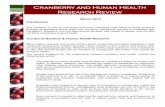 Cranberry and Human Health Research Revie · Cranberry and Human Health Research Review March 2014 Introduction ... Enjoyed as cranberry sauce, dried fruit, and juice, cranberries