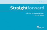 Elementary Companion Lindsay Clandfield Straightforward ... · Straightforward Elementary Companion! ... Workbook with key + Audio CD ISBN 1-4050-7519-8 ... A division of Macmillan
