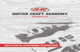 MISSION STATEMENT - nashville.mi.edu · 1 MISSION STATEMENT Musicians Institute’s Guitar Craft Academy Nashville is dedicated to inspiring excellence in the art of guitar building