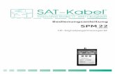 Bedien SPM22 kompl170312 - SAT-Kabel® GmbH Burgstädt · 14 Besonderheiten des SPM 22 19 14.1 Speicherwerte ändern im 3-Kanalspeicher 19 3-Kanalspeicher (P0…P9) – Einstellschema