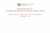 Programme 5: Financial Accounting & Reporting indicator descriptions... · Maintenance of current transversal systems – Basic Accounting System (BAS), Financial Management System