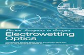 Electrowetting Optics - University of Cincinnati · Arrayed electrowetting optics are more self-contained and require materi-als that must satisfy electrical, optical, ... adaptive