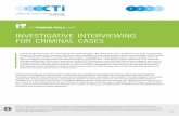 CTI TRAINING TOOLS 1/2017 INVESTIGATIVE … · INVESTIGATIVE INTERVIEWING Key objective of police interviews The objective of interviews by police is to elicit accurate, reliable