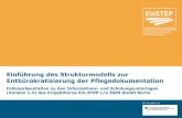 Einführung des Strukturmodells zur Entbürokratisierung der ...euritim.de/pdf-herunterladen/Praesentation_zu_Informations-_und... · •der SIS •der Maßnahmen-planung •des Berichteblatts