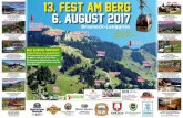 13. Fest am Berg 6. August 2017 - lenggries.de · 13. Fest am Berg 6. August 2017 Panorama Restaurant Brauneck-Gipfelhaus Tölzer Hütte Quenger Alm Bayern- ... Mit dem BOB-MVV-Ticket