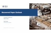 Recovered Paper Outlook - events.risiinfo.com · • Future growth in paper packaging demand and production will support further ... Microsoft PowerPoint - afx RISI_European_Conference_RCP_2018
