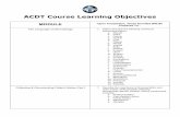 ACDT Course Learning Objectives - The Association of ... · ACDT Course Learning Objectives ... instructions, notes, and terms: ... Explain the various methods in which steroids can