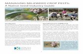 Managing Milkweed Crop Pests - Xerces Societyxerces.org/wp-content/uploads/2016/10/Managing-MIlkweed-Crop-Pe… · 1 MANAGING MILKWEED CROP PESTS: A Native Seed Industry Guide Monarch
