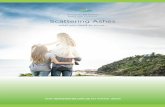 Scattering Ashes - allambe.com.au · Memorial Parks – a safer option for Scattering Ashes Scattering the ashes of a loved one has become very popular in Australia. However, choosing