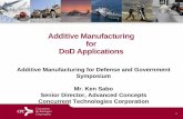 Additive Manufacturing for DoD Applications - …ammo.ncms.org/documents/Resources/Additive Manufacturing for... · Additive Manufacturing for DoD Applications ... Concurrent Technologies