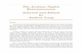 The Arabian Nights Entertainments Selected and Edited …faculty.sgc.edu/rkelley/The Arabian Nights Entertainments.pdf · The Arabian Nights Entertainments Selected and Edited by
