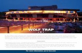 WOLF TRAP - Cloudinary · WOLF TRAP As the nation’s ... The Lord of the Rings Trilogy, ... • Listen to the National Symphony Orchestra perform as you watch epic film events such