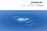 Worldwide Tax Guide 2009 - PKF Texas · to issue the 2009 edition of PKF’s Worldwide Tax Guide. ... is subject to Industrial Tax. SALES TAX/vALUE ADDED TAX (vAT): ... For all other