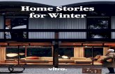Home Stories for Winter - smow.de · Home Stories for Winter. The future has never felt more present in everyday life; we sense we’re on the peak of significant change. ... The