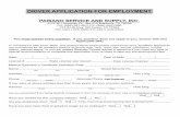 DRIVER APPLICATION FOR EMPLOYMENT - Paisano … - Employment Application.pdf · 751 S US Hwy 183 Cuero, TX 77954 You must answer every question. If any question does not apply to