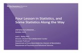 Four Lesson in Statistics, and Some Statistics Along the … · Four Lesson in Statistics, and Some Statistics Along the Way ... • Johnson & Johnson (1972) - Case‐control study