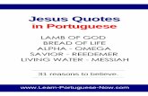 Jesus Quotes - Learn Portuguese No · Jesus Christ remain as true as when He was among us. ... The Doctrine & Covenants and The Pearl of Great Price ... Profeta do Livro de Mórmon