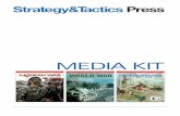 MEDIA KIT - Strategy & Tactics Press · MEDIA KIT Germantown, 1777 Gates of Vienna: ... The Strategy & Tactics of World War II #45 DEC 2015−JAN 2016 ... 40% read more than 10