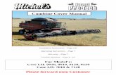 Combine Cover Manual - Michel's AFX on... · Combine Cover Manual For Model’s: Case I.H. 9010, ... Case I.H. 7010 & 7120 . 2 Installation Instructions Harvest Pro-Tech ... Mounting