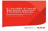 Credit Card Repayment Protection. - Westpac · Credit Card Repayment Protection is insurance designed to ... that employment for payment. ... tells you everything you need to know