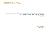 Introduction to Teradata - dbmanagement.infodbmanagement.info/Books/MIX/1091_Introduction_to... · tays.teradata.com/ Use Teradata @ Your Service to access Orange Books, technical