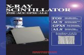 X-RAY SCINTILLATOR - Hamamatsu Photonics · Amorphous-Carbon Plate ACS with CsI Scintillator Scintillator: CsI(Tl) Columnar structure Great Performance GPXS X-ray CsI Scintillator