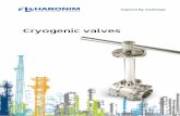 Cryogenic valves - habonim.com€¦ · 2 Floating Ball Valves Cryogenic valves Introduction Under extremely low temperatures and in the harshest of environments, Habonim’s cryogenic