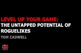 LEVEL UP YOUR GAME - twvideo01.ubm-us.nettwvideo01.ubm-us.net/o1/vault/gdc2015/presentations/CADWELL_THO… · There used to be a video of LoL here, but was removed to limit size
