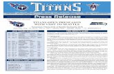 FOR IMMEDIATE RELEASE AUGUST 9, 2010 TITANS …prod.static.titans.clubs.nfl.com/assets/docs/mediaguide/2010-08-09... · TITANS OPEN PRESEASON WITH VISIT TO SEATTLE. ... In addition