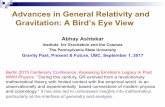Advances in General Relativity and Gravitation: A Bird’s ... · Institute for Gravitation and the Cosmos The Pennsylvania State University ... Einstein-Yang Mills) in 4-d and even