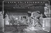 - A Light in Darkness - A Supplement for Cthulhu Invictus of Cthulhu/Cthulhu Invictus/Cthulhu... · Lux in Tenebras - A Light in Darkness - A Supplement for Cthulhu Invictus By Chad