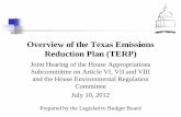Presentation Overview of the Texas Emissions Reduction ... of... · Overview of the Texas Emissions Reduction Plan (TERP) Joint Hearing of the House Appropriations Subcommittee on