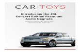 Introducing the JBL Concert Edition Premium Audio Upgrade · Introducing the JBL Concert Edition Premium ... (BUSINESS WIRE)-- HARMAN, the premium global audio, ... through Car Toys