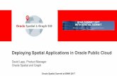 Deploying Spatial Applications in Oracle Public Clouddownload.oracle.com/otndocs/products/spatial/pdf/... · Deploying Spatial Applications in Oracle ... Loading Spatial Application