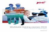 Worldwide training courses 2018 - jee.co.uk · Advanced design of subsea pipelines Pipeline reel-lay ... plugging Design of subsea pipelines Subsea pipelines Integrity management