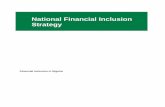 National Financial Inclusion Strategy · National Financial Inclusion Strategy was drafted and finalised. In particular, the Bank appreciates the support of the Alliance for Financial