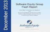 Software Equity Group 2013 Flash Report - Sandhillsandhill.com/wp-content/files_mf/seg_monthly_flash_report_december... · Software Equity Group is an investment bank and M&A advisory